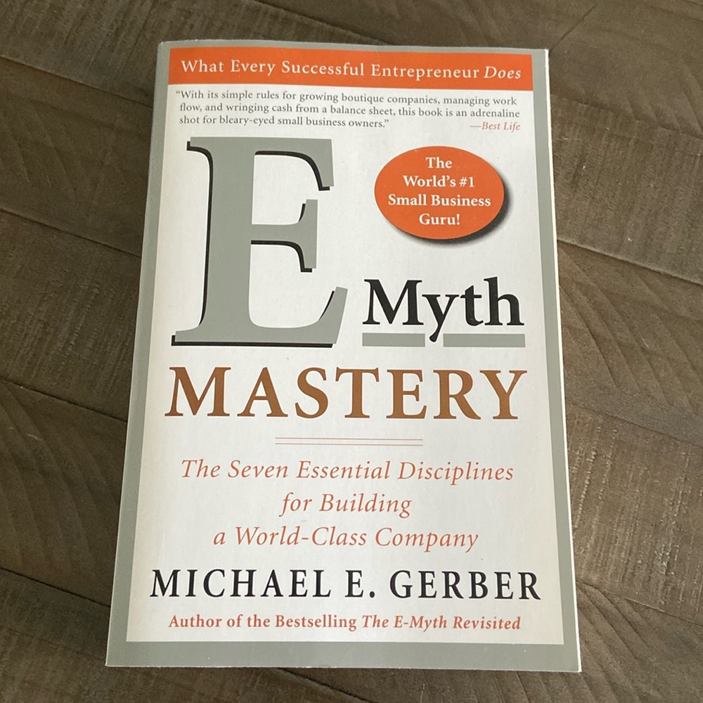 E Myth Mastery